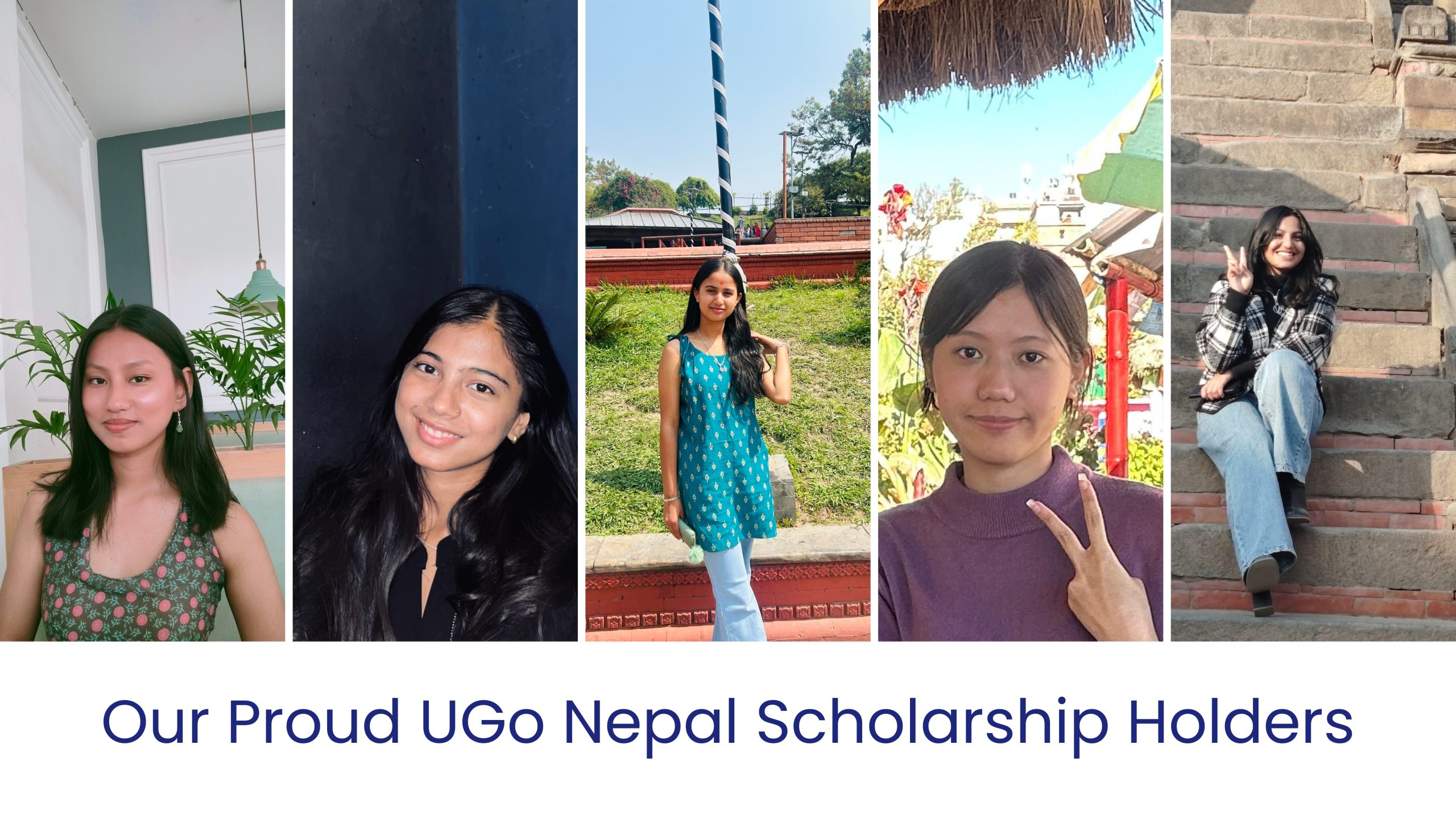 Our Proud U-GO Nepal Scholarship Holders